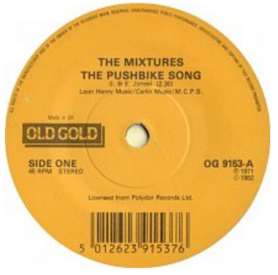 The Mixtures / Marbles (3) : The Pushbike Song / Only One Woman (7", Mono, RE, Big)