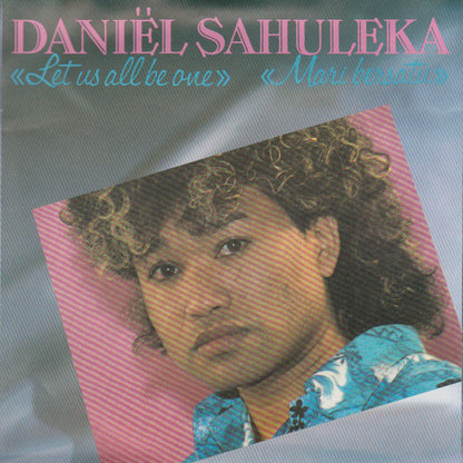 Daniel Sahuleka : Let Us All Be One (7")