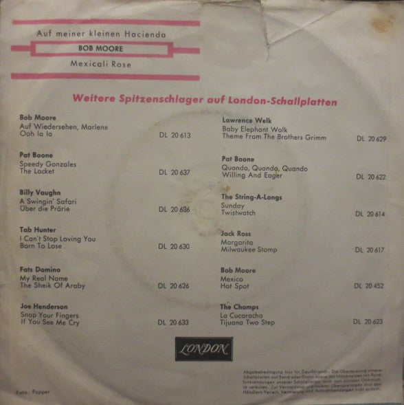 Bob Moore And His Orchestra : Auf Meiner Kleinen Hacienda / Mexicali Rose (7")