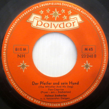 Helmut Zacharias Und Seine Verzauberten Geigen : Dixie Für Geige / Der Pfeifer Und Sein Hund (7", Single)