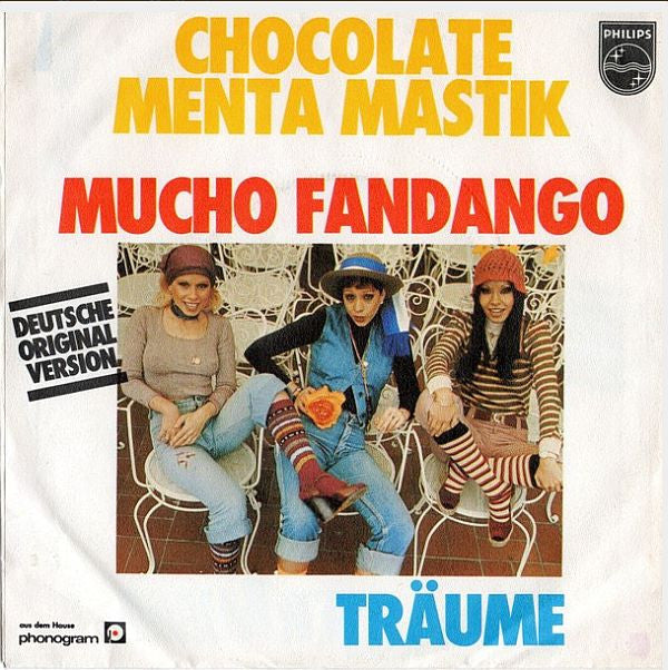 Chocolate Menta Mastik : Mucho Fandango / Träume (7", Single)