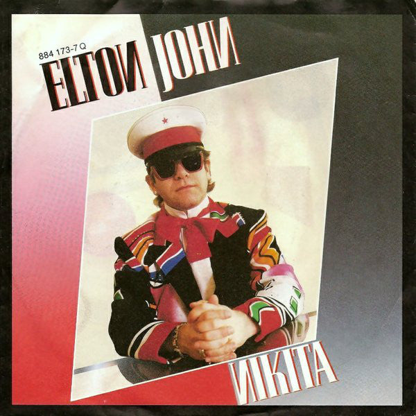 Elton John : Nikita (7", Single)