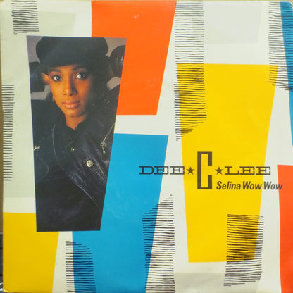 Dee C. Lee : Selina Wow Wow (7", Single)