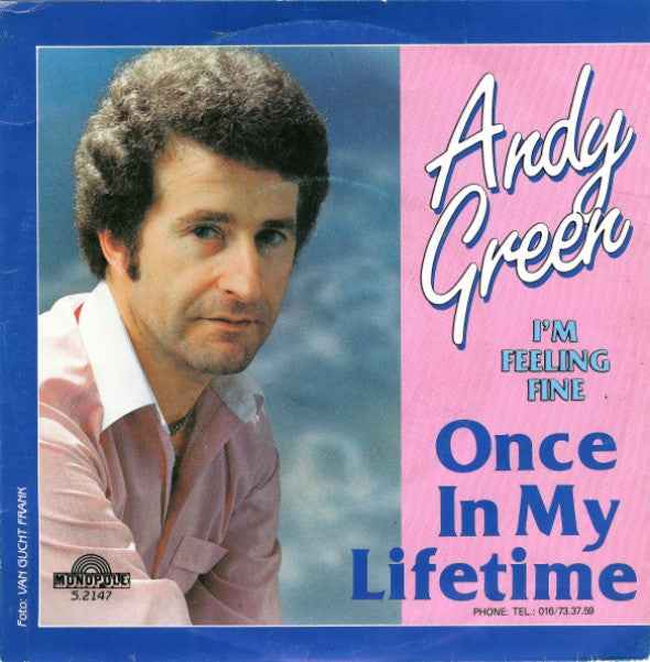 Andy Green (4) : Once In My Lifetime (7", Single)