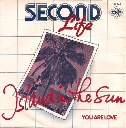 Second Life (3) : Island In The Sun (7", Single)