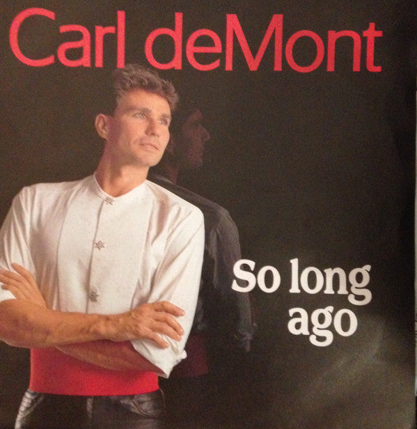 Carl de Mont : So Long Ago (7", Single)