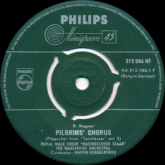 De Mastreechter Staar : Pilgrims' Chorus / Soldiers' Chorus (7")