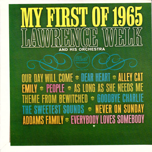 Lawrence Welk : My First Of 1965 (7", Jukebox, Mon)