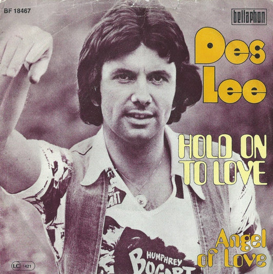 Des Lee : Hold On To Love / Angel Of Love (7")