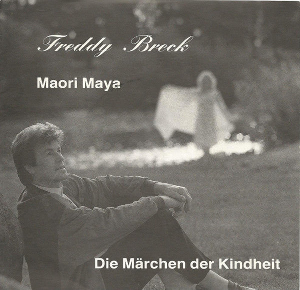 Freddy Breck : Maori Maya (7", Single)