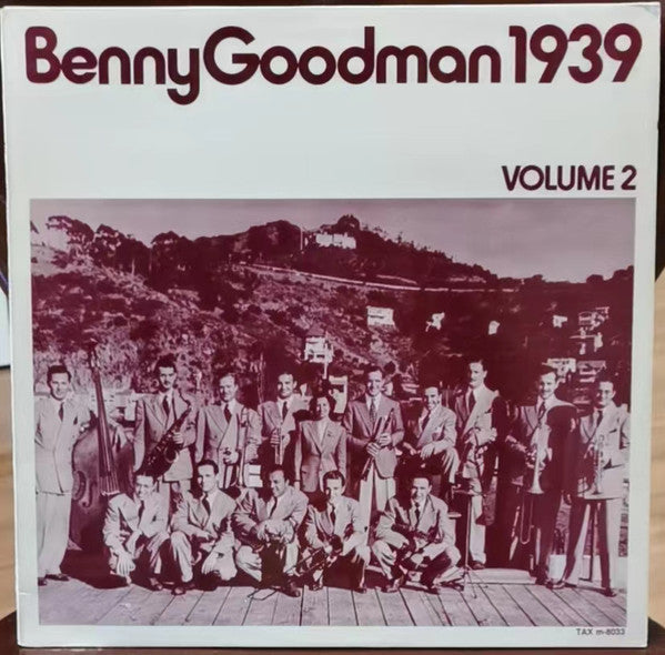 Benny Goodman And His Orchestra : Benny Goodman 1939 Volume 2 (LP, Comp)