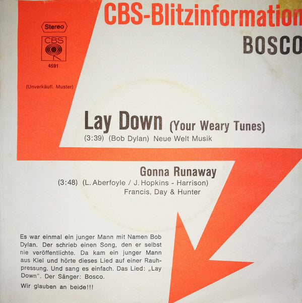 Bosco (12) : Lay Down (Your Weary Tunes) (7", Single, Promo)