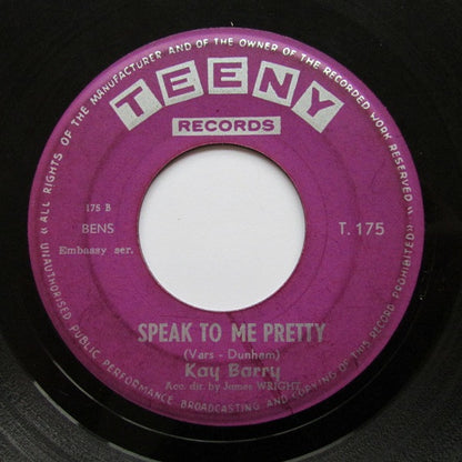 Paul Rich / Kay Barry : I Can't Stop Loving You / Speak To Me Pretty (7")