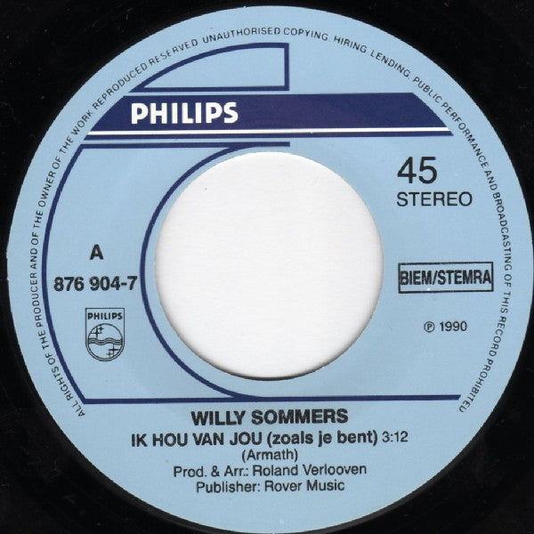 Willy Sommers : Ik Hou Van Jou (Zoals Je Bent) (7", Single)