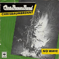 Chris Braun Band : Chrisbaumbrennt (7