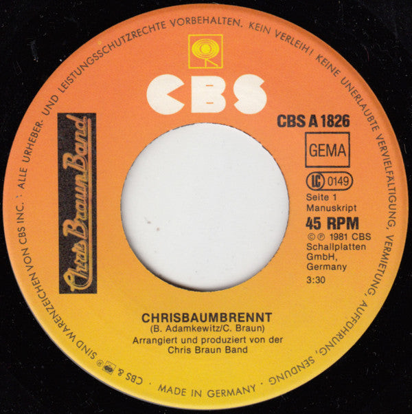 Chris Braun Band : Chrisbaumbrennt (7", Single)