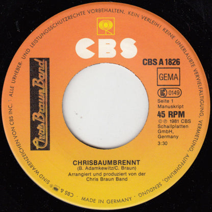 Chris Braun Band : Chrisbaumbrennt (7", Single)