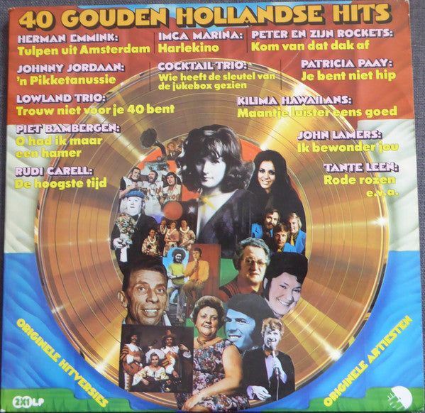 Various : 40 Gouden Hollandse Hits (2xLP, Comp)