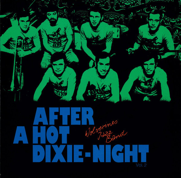 The Wolverines Jazzband : After A Hot Dixie-Night Vol. 2 (LP)