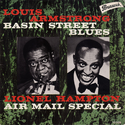 Louis Armstrong And His All-Stars / Lionel Hampton And His Orchestra : Basin Street Blues / Air Mail Special (7", EP, Mono)