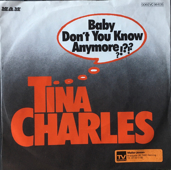 Tina Charles, Wild Honey (11) : Baby Don't You Know Anymore?!?!? / He's My Sugar (7", Single, RE)