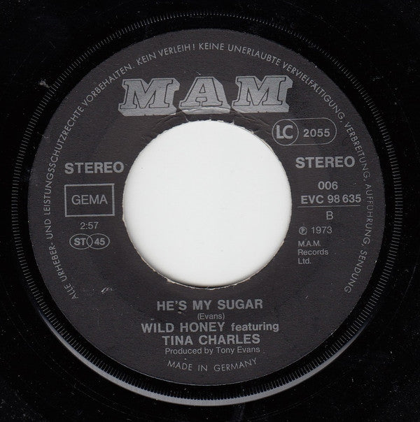 Tina Charles, Wild Honey (11) : Baby Don't You Know Anymore?!?!? / He's My Sugar (7", Single, RE)