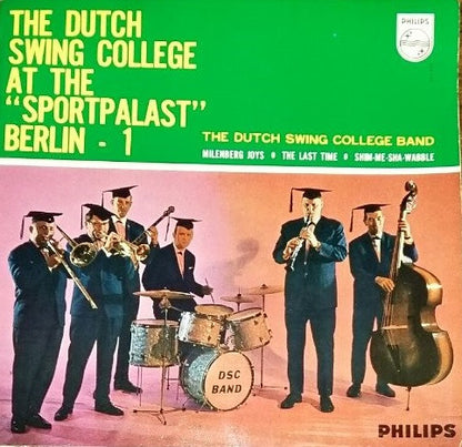 The Dutch Swing College Band : The Dutch Swing College At The "Sportpalast", Berlin - 1 (7", EP)