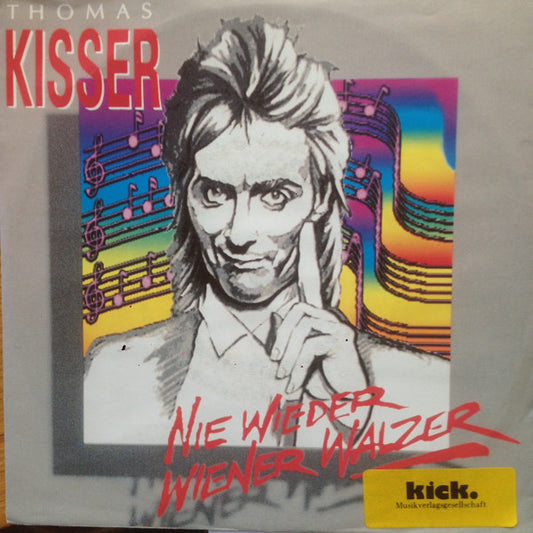 Thomas Kisser : Nie Wieder Wiener Walzer (7", Single)