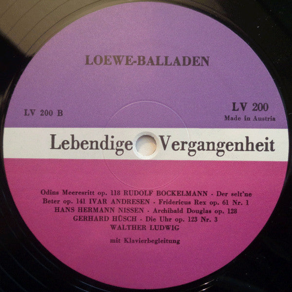 Carl Loewe : Lebendige Vergangenheit - Loewe-Balladen (LP, Comp, Mono)