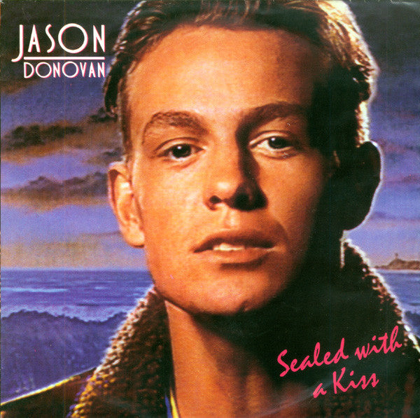 Jason Donovan : Sealed With A Kiss (7", Single, Sol)