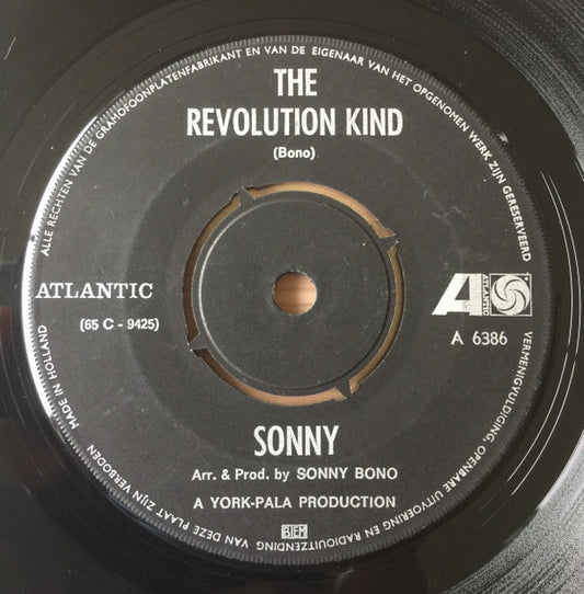 Sonny Bono / Sonny's Group : The Revolution Kind / Georgia And John Quetzal  (7", Single)