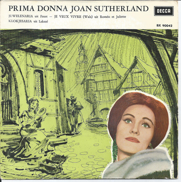 Joan Sutherland, Orchestra Of The Royal Opera House, Covent Garden, Francesco Molinari-Pradelli : Juwelenaria / Klokjesaria (7", EP)