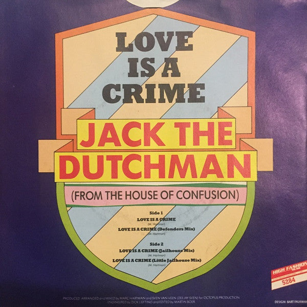 Jack The Dutchman : Love Is A Crime (7", Single)