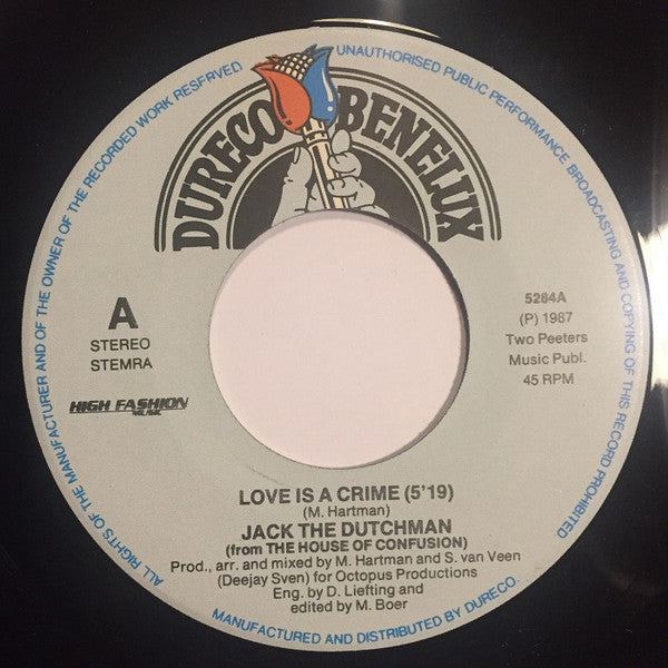 Jack The Dutchman : Love Is A Crime (7", Single)