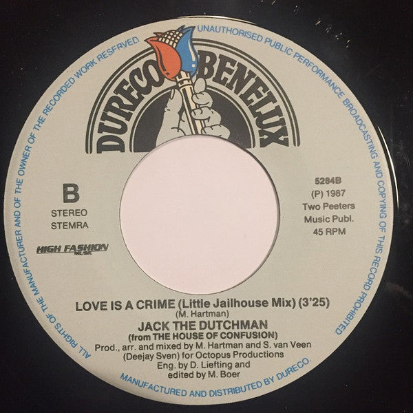 Jack The Dutchman : Love Is A Crime (7", Single)