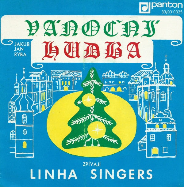 Jakub Jan Ryba, Linha Singers : Vánoční Hudba (7", EP, RP)