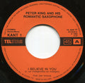 Peter King And His Romantic Saxophone : I Believe In You (7