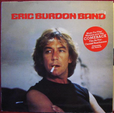 Eric Burdon Band : Music For Film / Musique Pour Film "Comeback" (LP, Album)