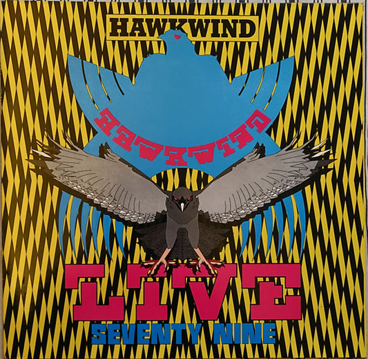 Hawkwind : Live Seventy Nine (LP, Album, RE)