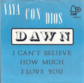 Dawn (5) : Vaya Con Dios (7