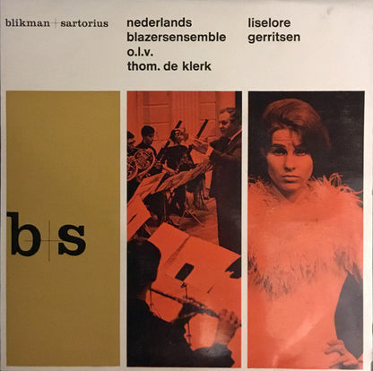 Nederlands Blazers Ensemble / Liselore Gerritsen : Sinfonia / Voor Mij Hoeft het Niet (7")