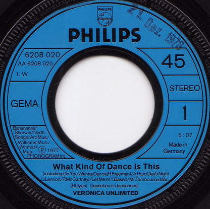 Veronica Unlimited : What Kind Of Dance Is This (7", Single)