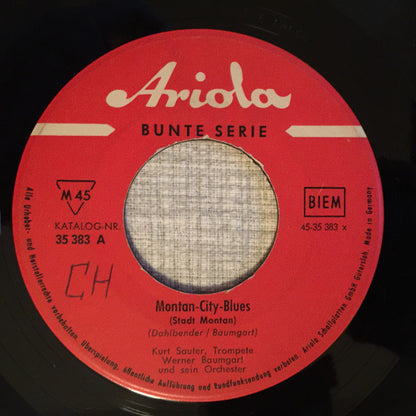 Werner Baumgart Und Sein Orchester, Kurt Sauter : Montan-City-Blues / Industry Rhythm (7")