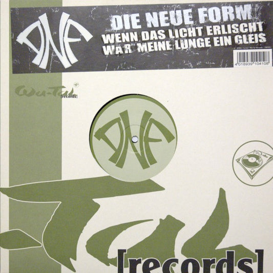 Die Neue Form : Wenn Das Licht Erlischt (12")