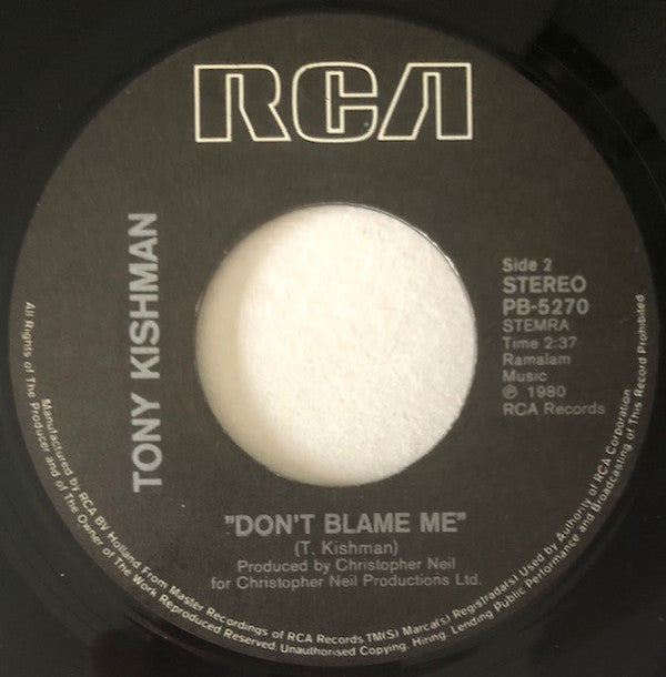 Tony Kishman : Staying With It / Don't Blame Me (7", Single)