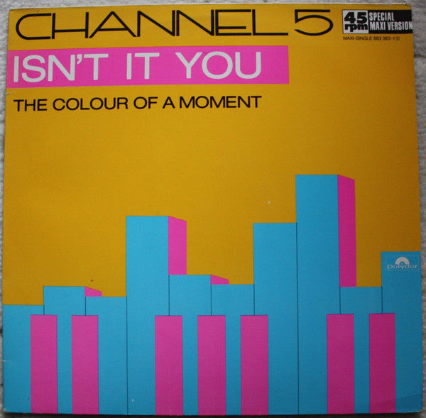 Channel 5 (2) : Isn't It You (12", Maxi)