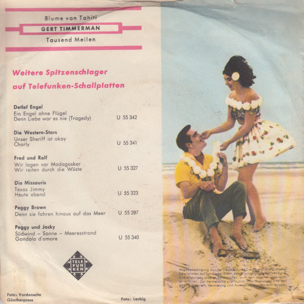 Gert Timmerman : Blume Von Tahiti / Tausend Meilen (7", Single)