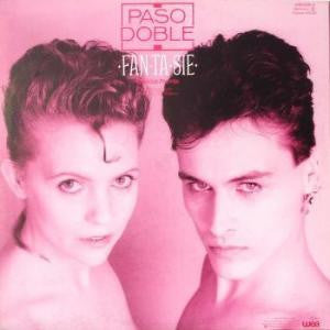 Paso Doble : ·Fan·Ta·Sie· (Special Remix) (12", Maxi)