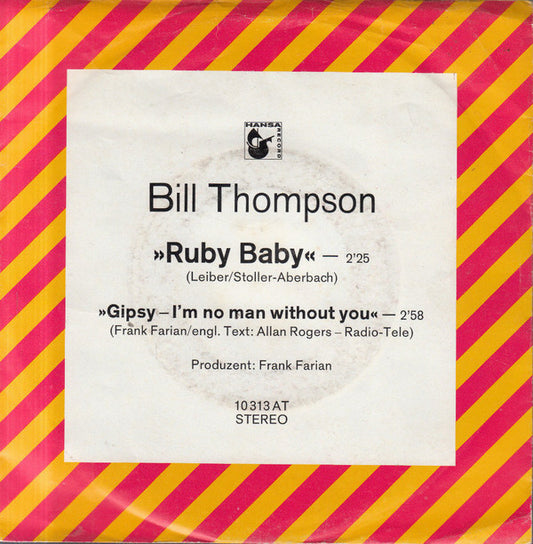 Bill Thompson (7) : Ruby Baby (7", Single, Promo)