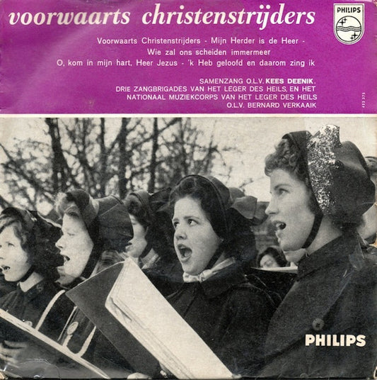 Kees Deenik, Leger Des Heils (2) En Het Nationaal Muziekkorps Leger Des Heils O.L.V. Bernard Verkaaik : Voorwaarts Christenstrijders (7", EP)